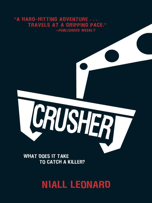 Title details for Crusher by Niall Leonard - Available